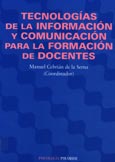 Tecnologías de la Información y la Comunicación para la formación de docentes