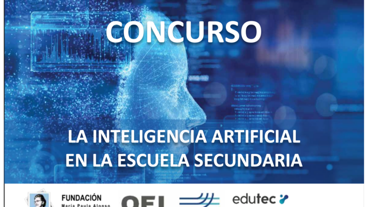 Convocatoria concurso: “La inteligencia artificial en la escuela secundaria”